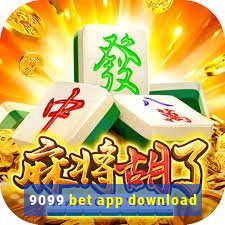 9099 bet app download