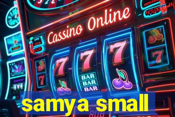 samya small