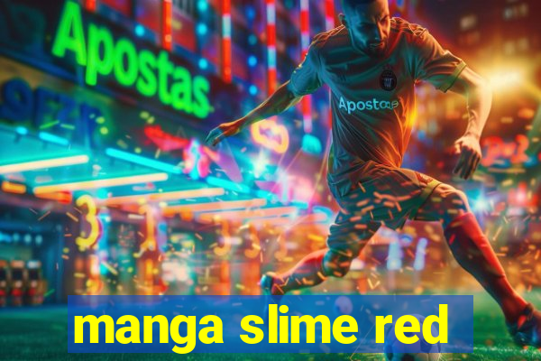 manga slime red