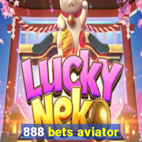 888 bets aviator