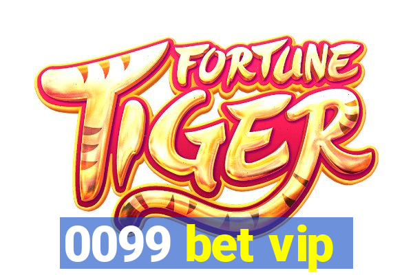 0099 bet vip