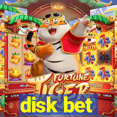 disk bet