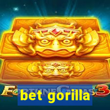 bet gorilla