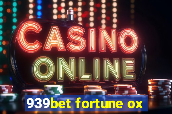 939bet fortune ox