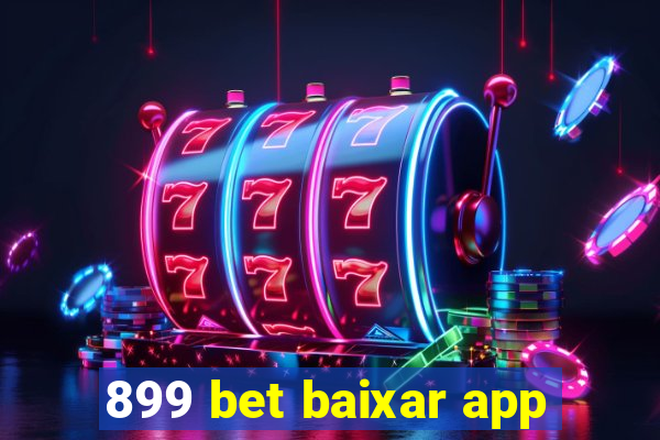 899 bet baixar app