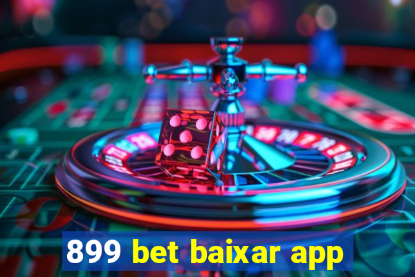 899 bet baixar app