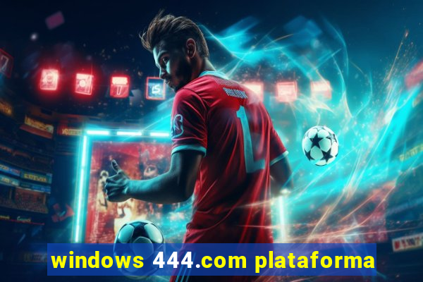 windows 444.com plataforma