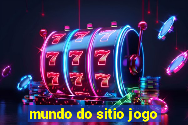 mundo do sitio jogo