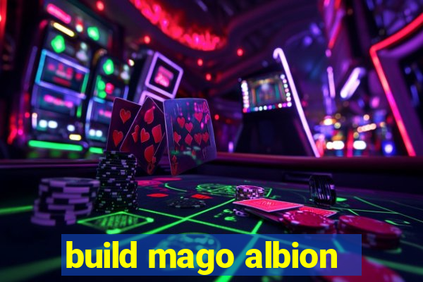 build mago albion