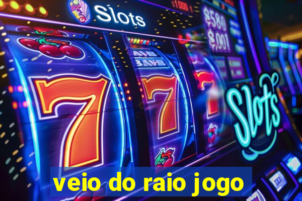 veio do raio jogo