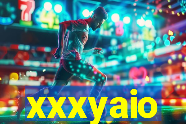 xxxyaio