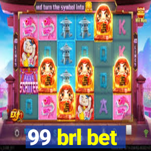 99 brl bet