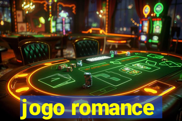 jogo romance