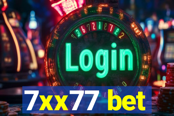 7xx77 bet