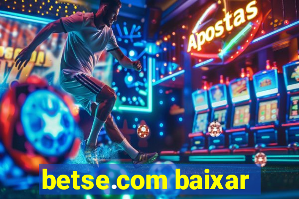 betse.com baixar