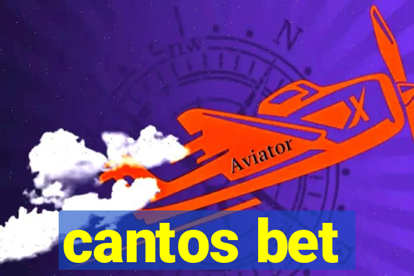 cantos bet