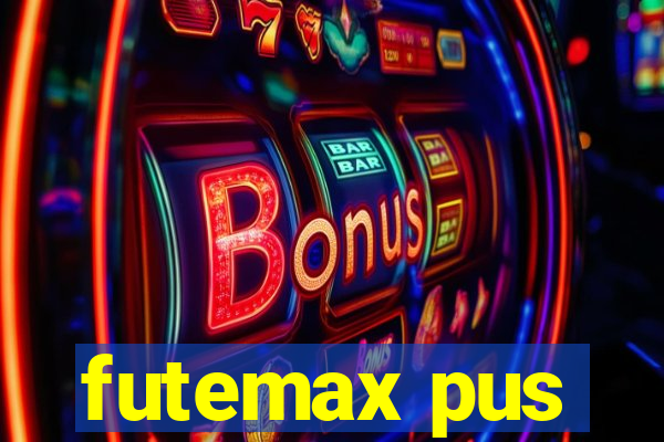 futemax pus