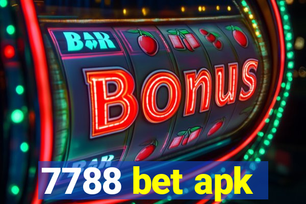 7788 bet apk