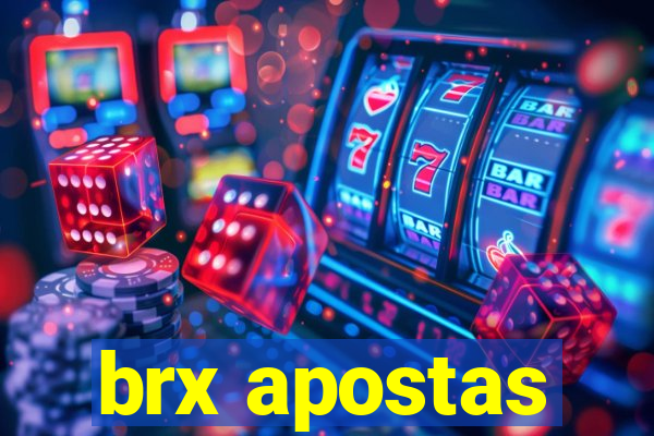 brx apostas