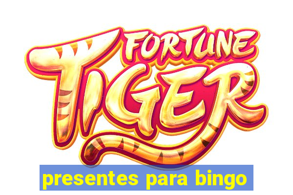 presentes para bingo