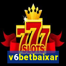 v6betbaixar