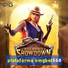 plataforma omgbet568