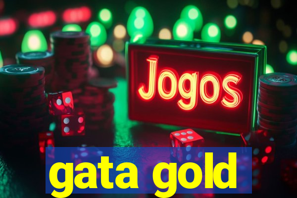 gata gold