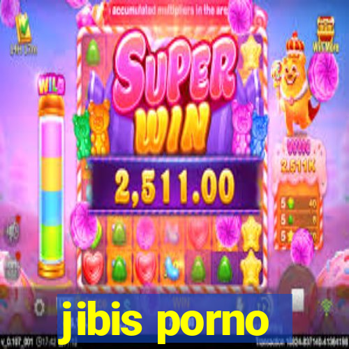 jibis porno