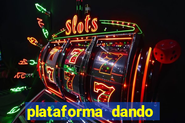 plataforma dando bonus de cadastro