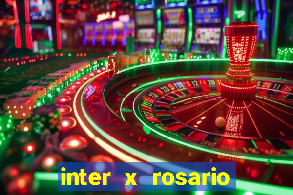 inter x rosario central onde assistir