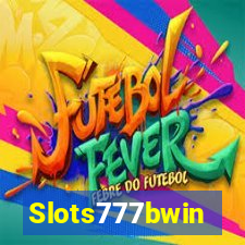 Slots777bwin