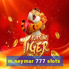 m.neymar 777 slots