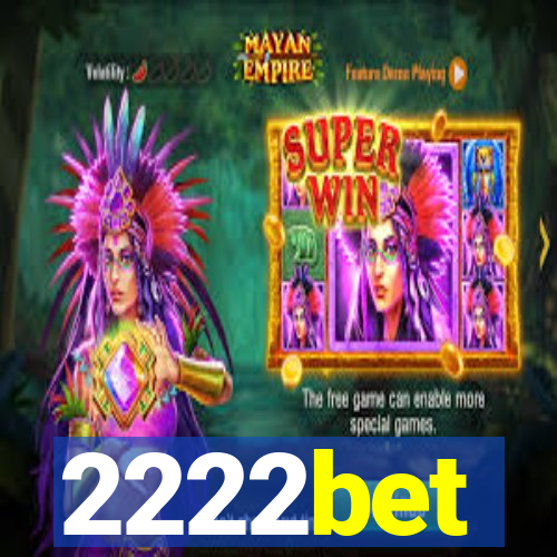 2222bet