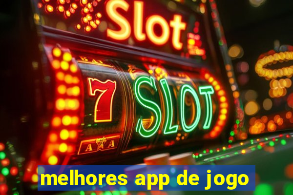 melhores app de jogo