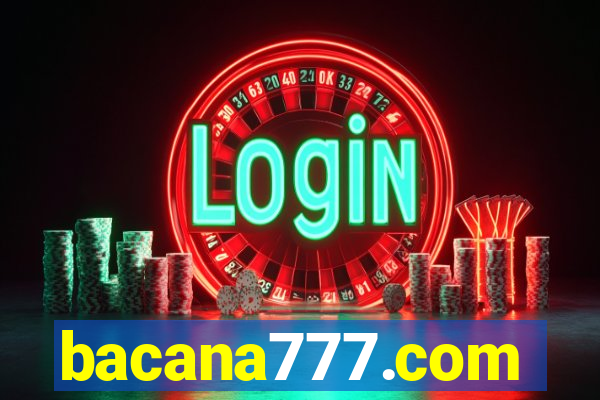 bacana777.com