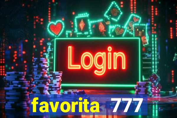 favorita 777 plataforma login