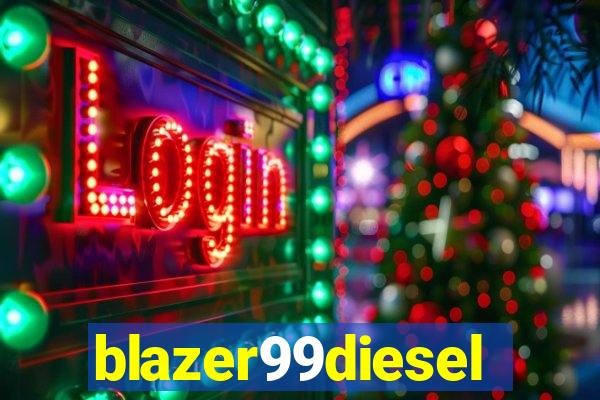 blazer99diesel