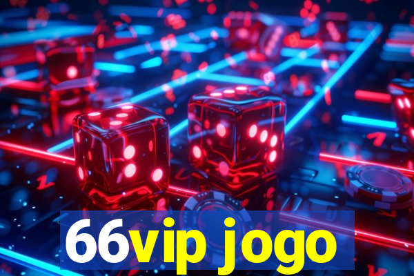 66vip jogo