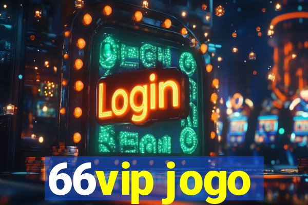 66vip jogo