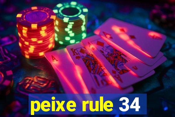 peixe rule 34