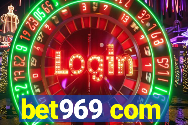 bet969 com