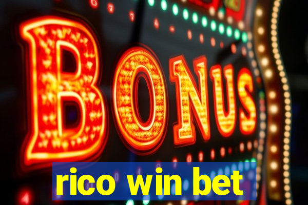 rico win bet