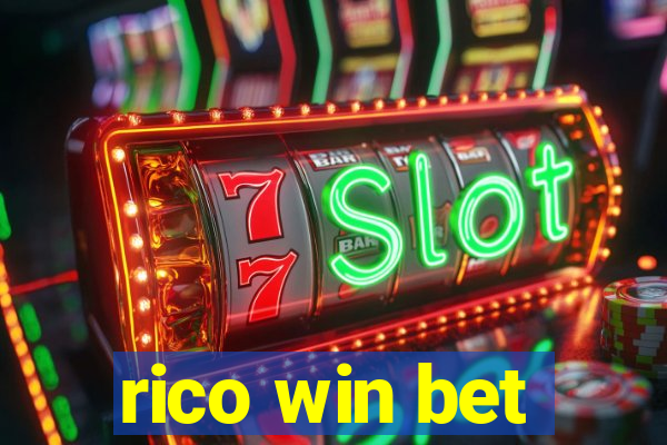 rico win bet