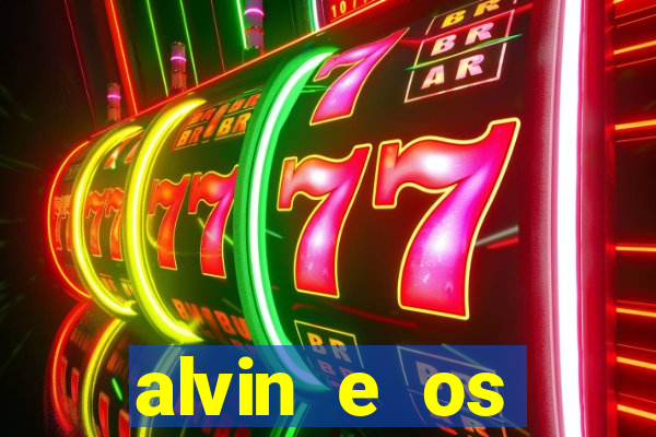 alvin e os esquilos personagens nomes