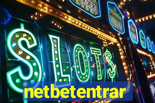 netbetentrar