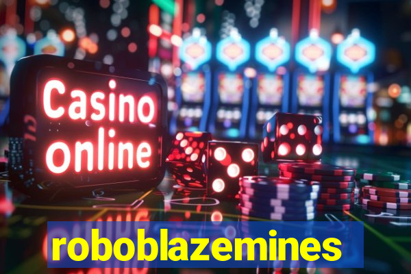 roboblazemines