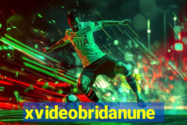 xvideobridanunes