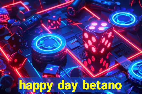 happy day betano