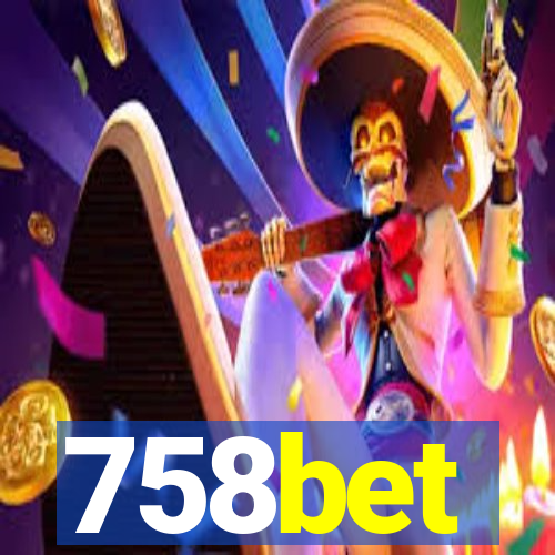 758bet