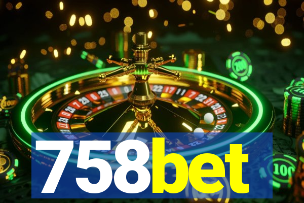 758bet